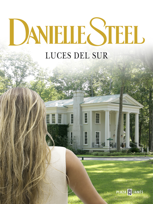 Title details for Luces del sur by Danielle Steel - Wait list